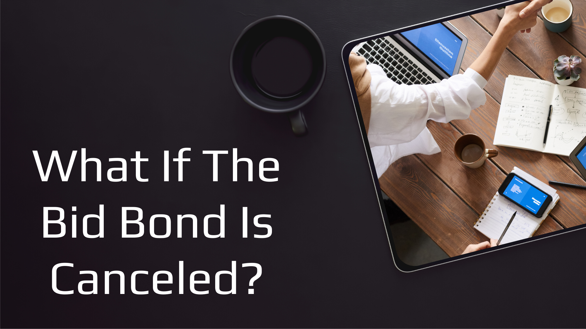 bid bond - Is It Possible To Get A Bid Bond Refund - cellphone